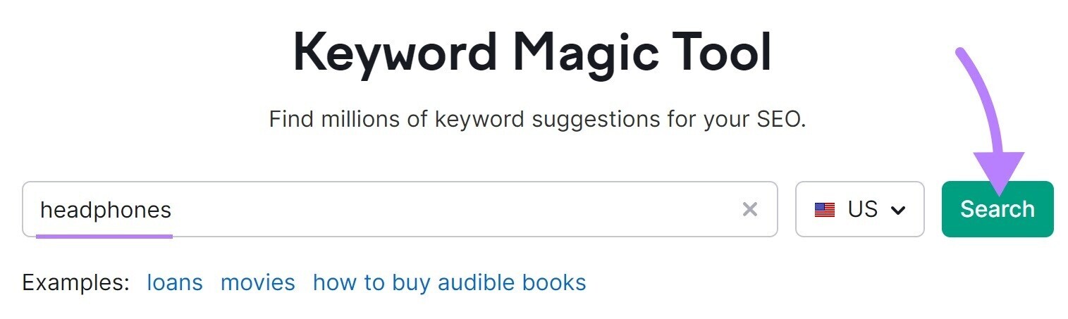 "headphones" entered into Keyword Magic Tool search bar