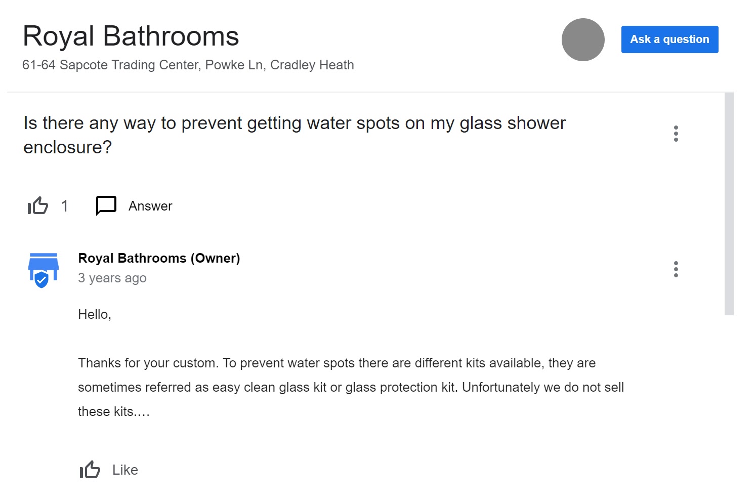 Royal Bathrooms's "Is there any way to prevent getting water spots on my glass shower enclosure?" question under Q&A section