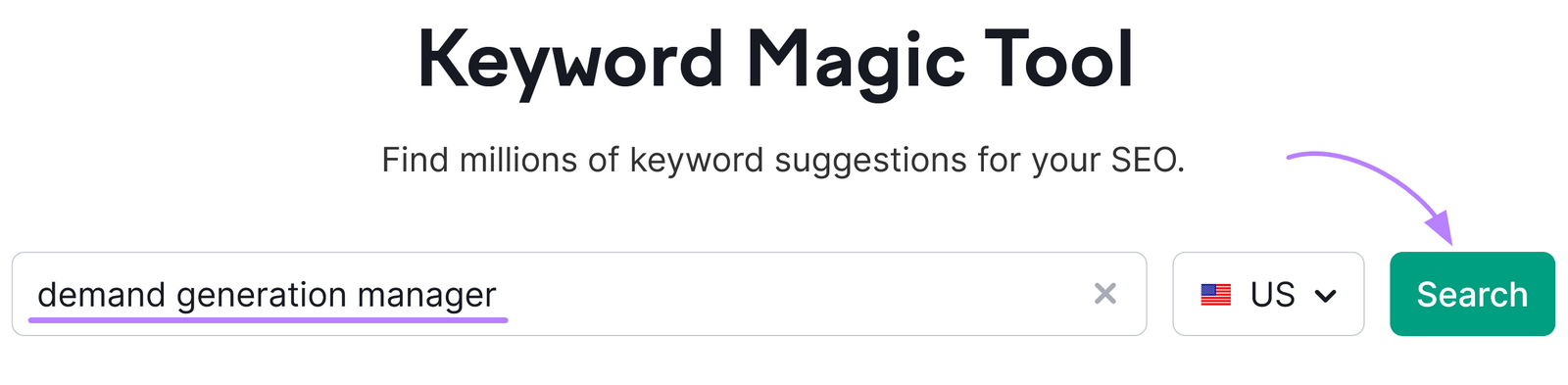 "demand generation manager" in Keyword Magic Tool search bar