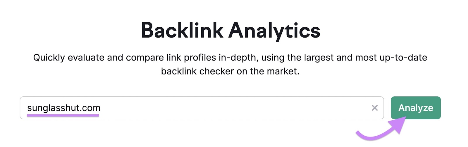 "sunglasshut.com" entered into the Backlink Analytics tool