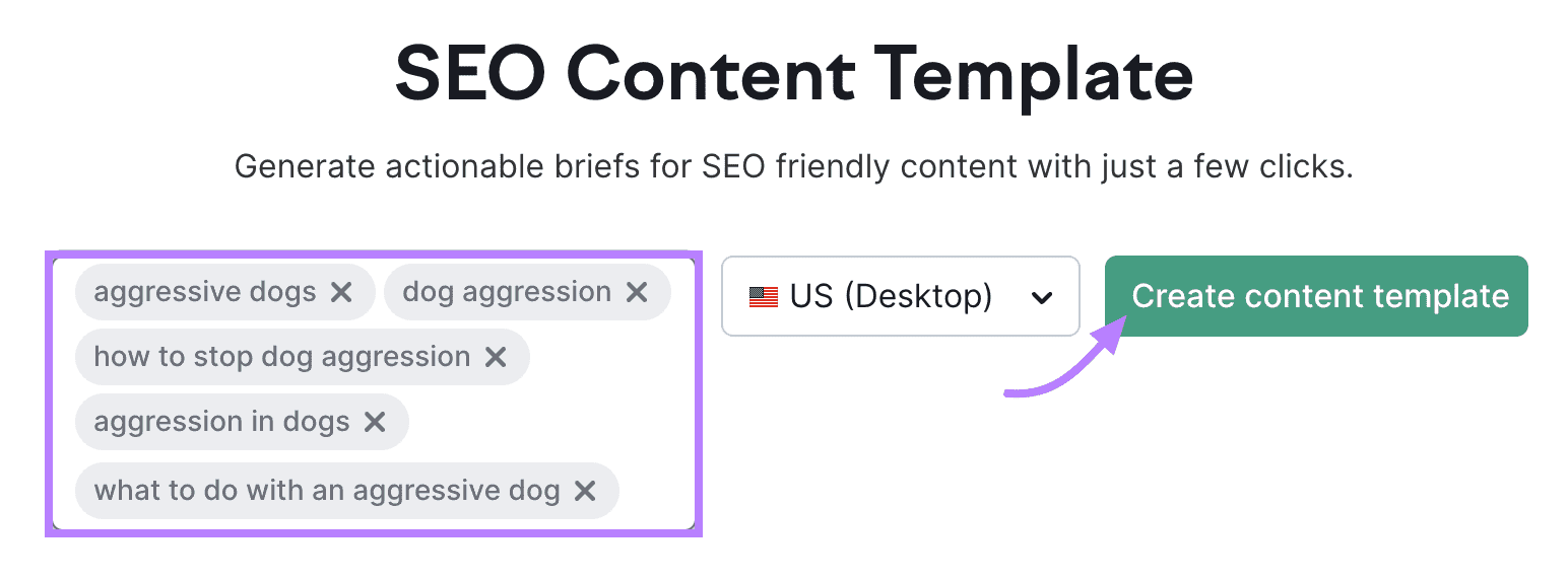 Semrush's SEO Content Template interface with the keywords field filled out and a button to "Create content template."