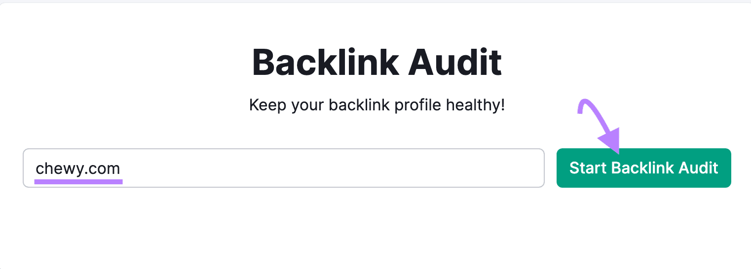 "chewy.com" entered into Backlink Audit search bar