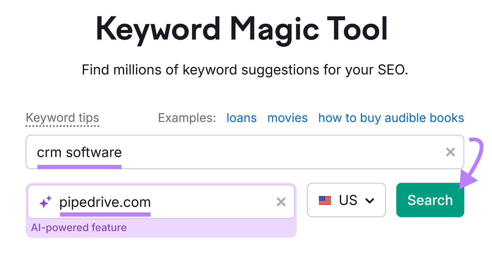 Keyword Magic Tool search bar with "crm software" entered, a selected domain, and a green “Search” button highlighted