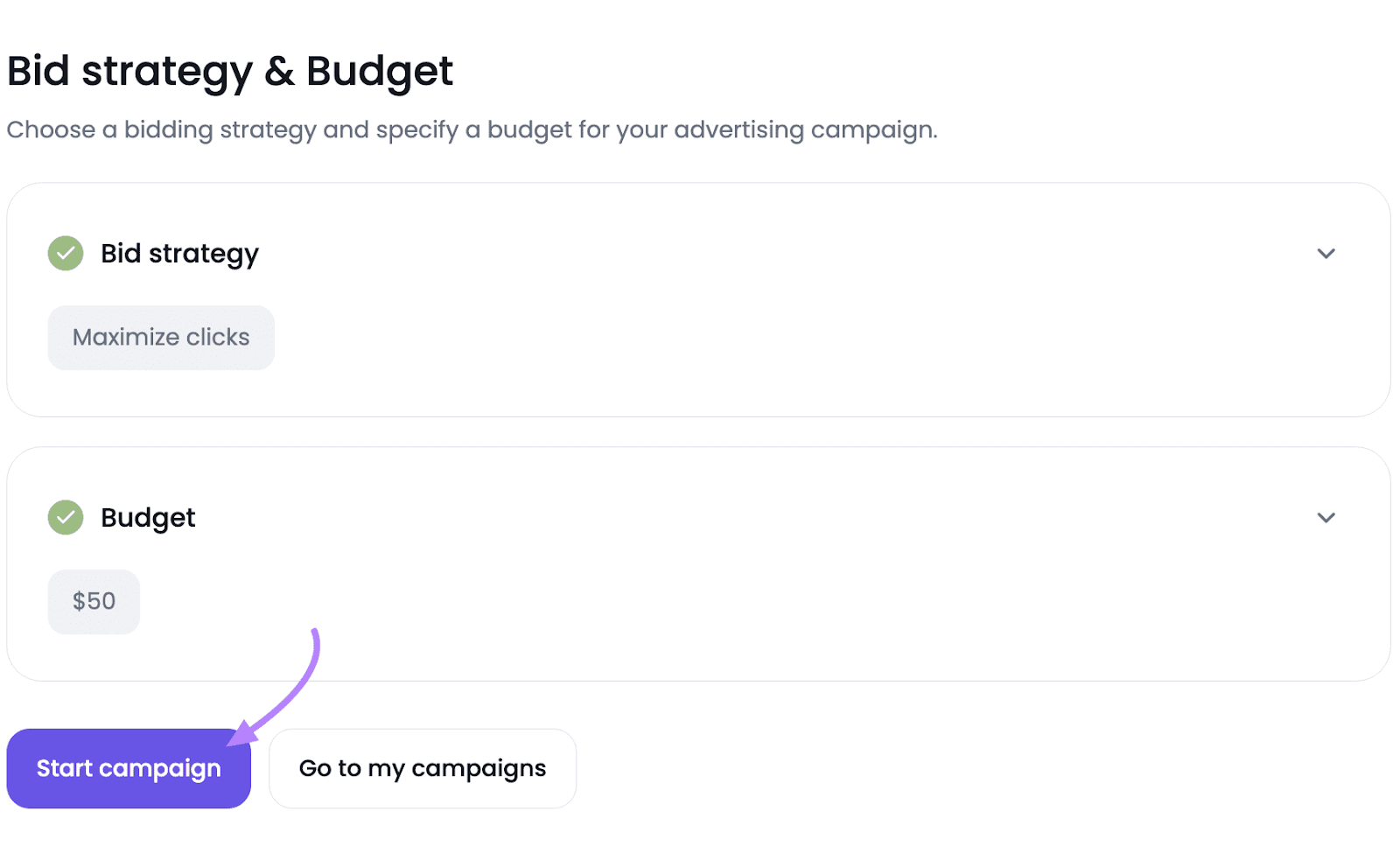 Semrush Ads Launch Assistant campaign setup screen with options for bid strategy and budget, and a "Start Campaign" button marked with a purple arrow