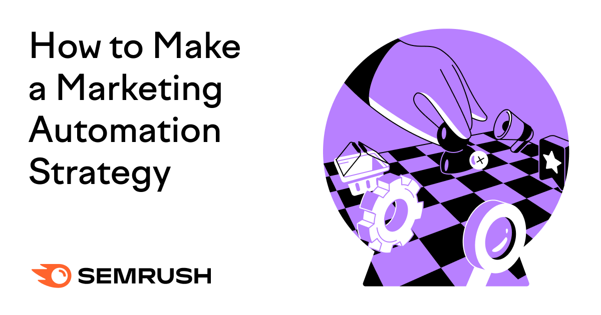 How to Make a Marketing Automation Strategy