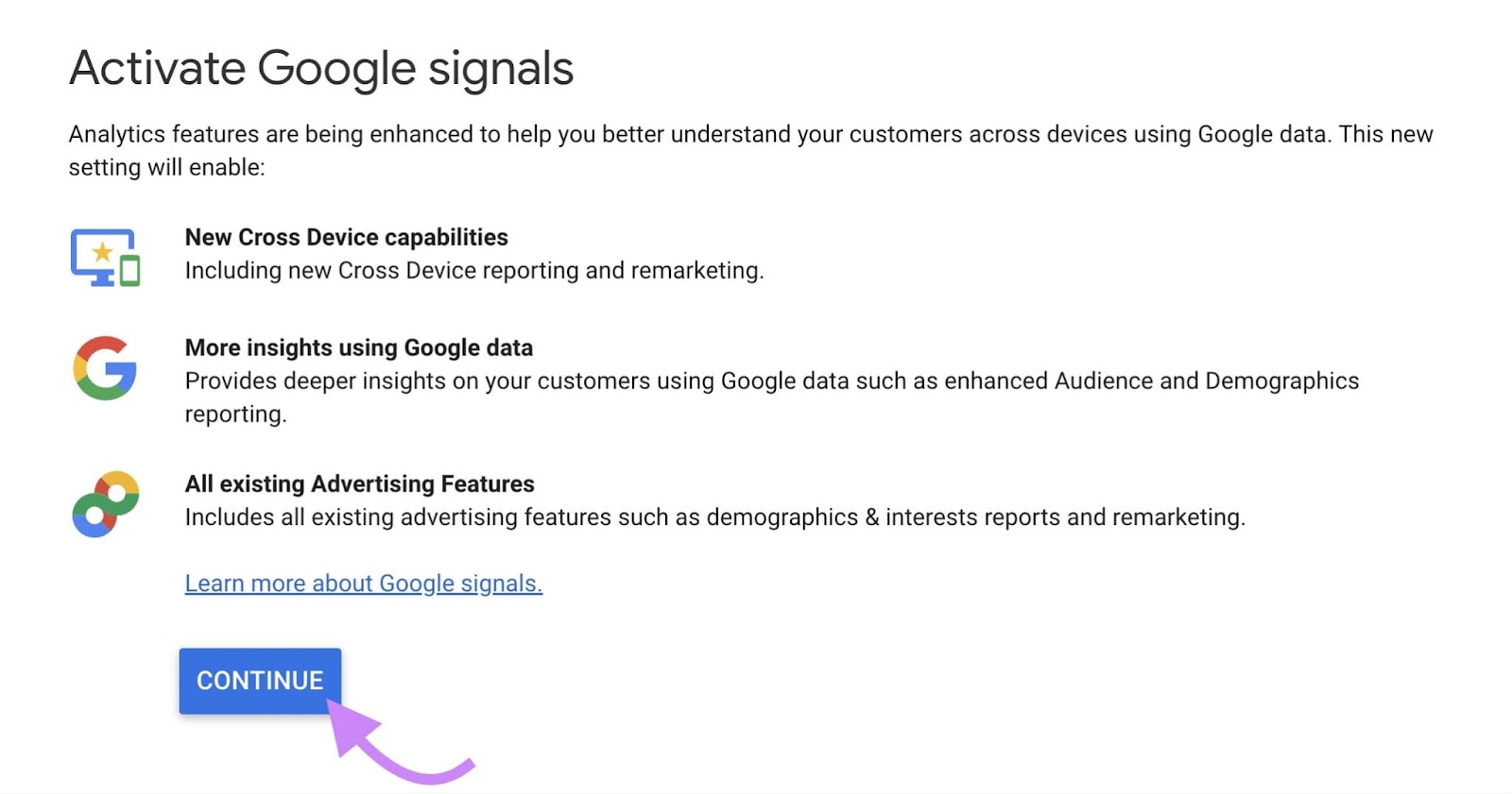 "Continue" button selected in the "Activate Google signals" screen