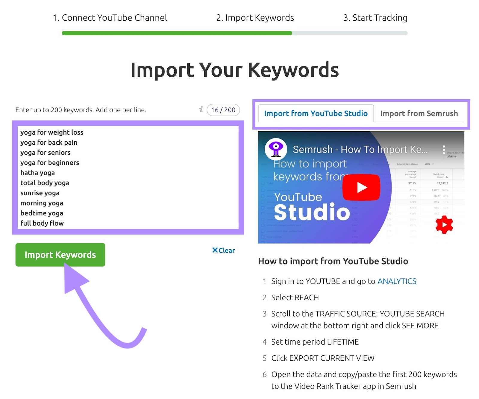 "yoga for measurement   loss" "yoga for backmost  pain" "yoga for seniors" and different   keywords added to Rank Tracker for YouTube