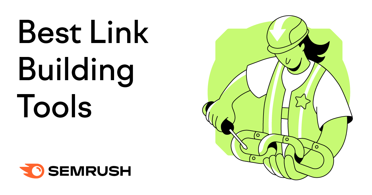 14 Best Link Building Tools for 2023 [Free + Paid]