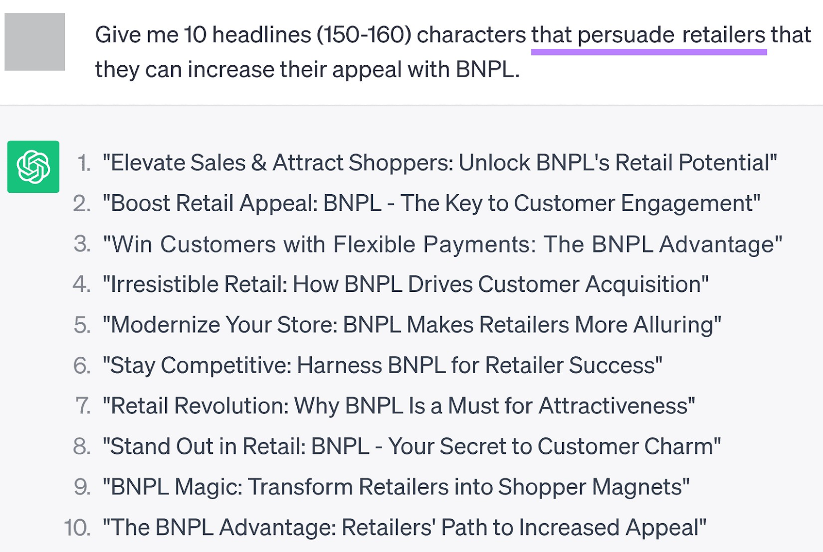 A prompt asking ChatGPT to generate 10 attention-grabbing headlines "that persuade retailers"