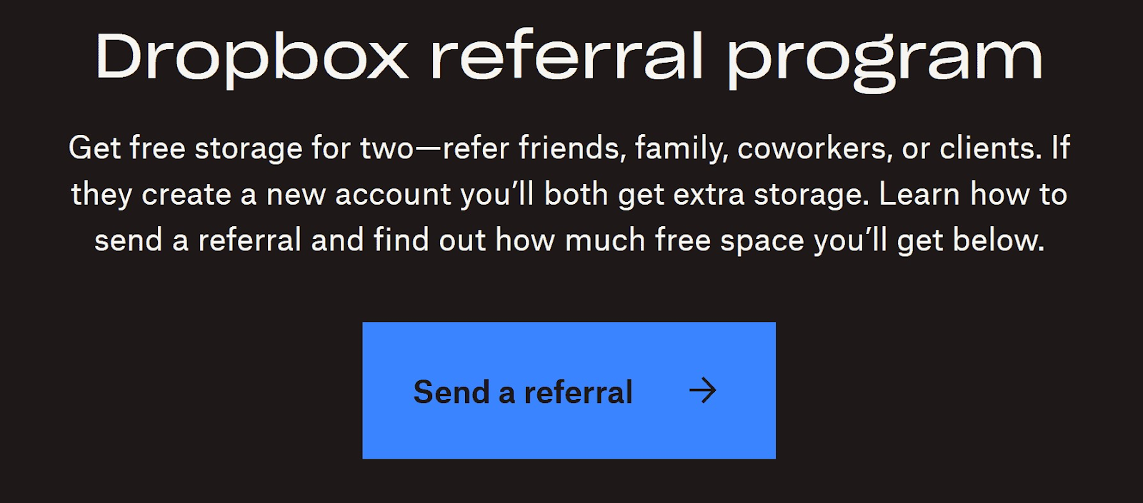 Dropbox's Referral Program landing page