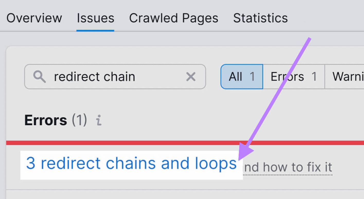 "3 redirect chains and loops" issue highlighted under "Errors" section in Site Audit tool