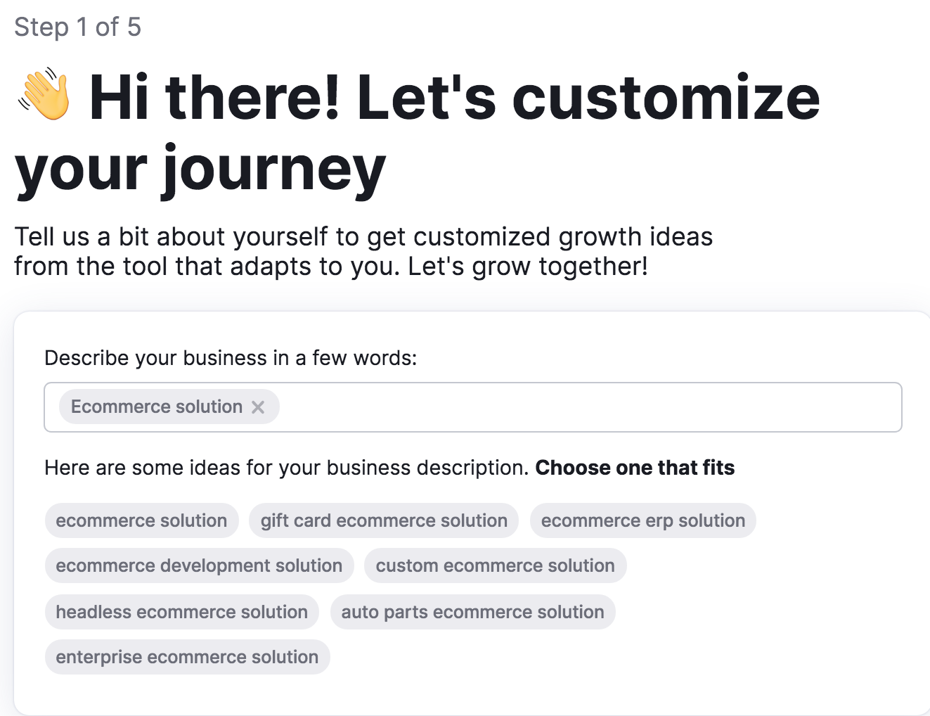 Contentshake AI showing a field to describe your business in a few words. The chosen description is Ecommerce solution.