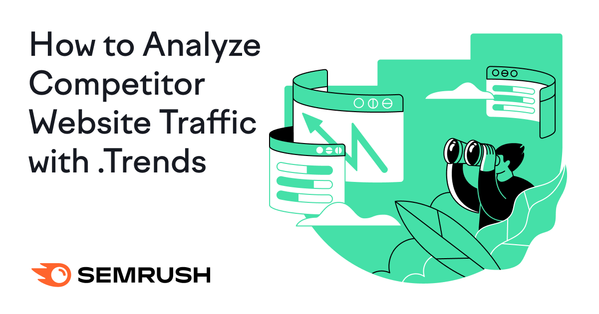 How to Analyze & Compare Competitor Website Traffic in 2023