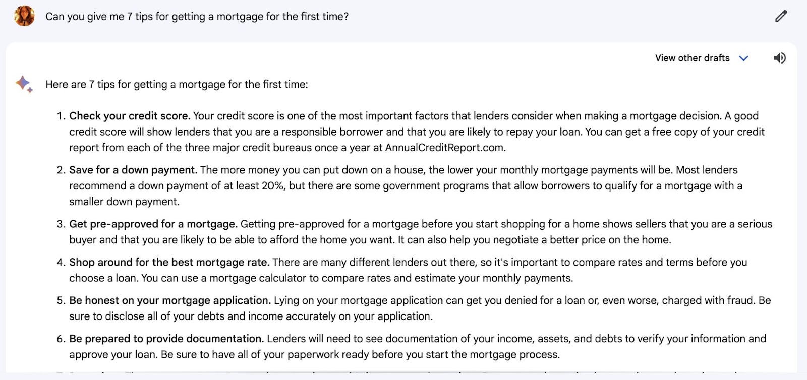 Bard's response to "Can you give me 7 tips for getting a mortgage for the first time?" prompt