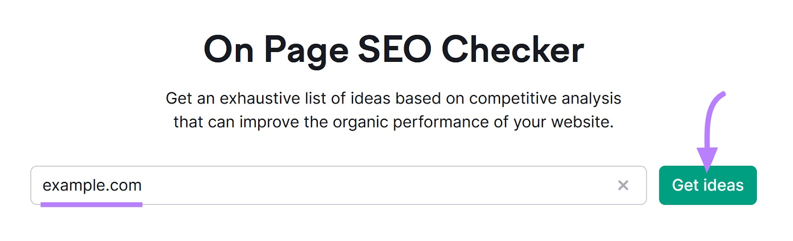 Semrush's On Page SEO Checker tool interface with a filled domain input and a green "Get ideas" button.