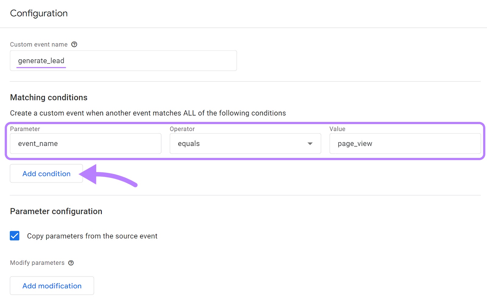 event named "generate_lead" with “Add condition” fastener  highlighted connected  the configuration page
