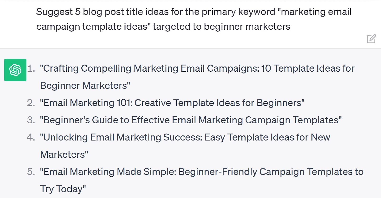 Eine Aufforderung an ChatGPT, 5 Ideen für Blogpost-Titel vorzuschlagen