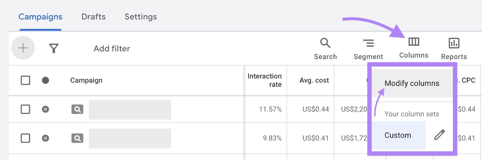 Click "Columns" and select "Modify columns" from the drop-down on Google Ads.