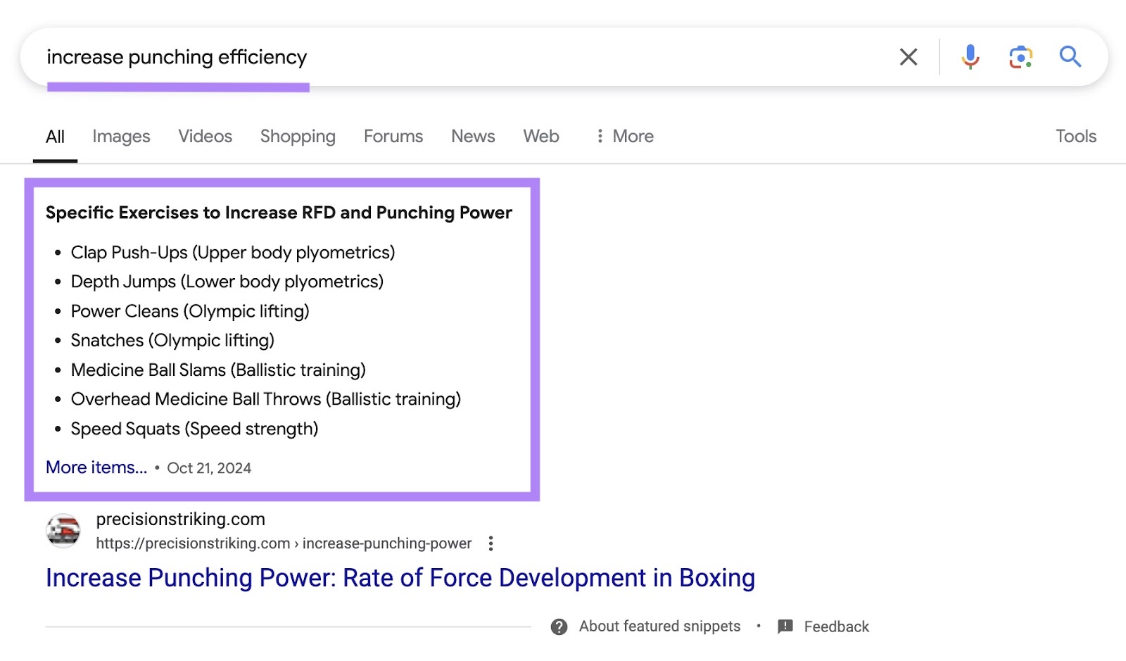 What They Are & How to Earn Them 7 Google SERP for the term "increase punching efficiency" triggering an unordered list snippet.