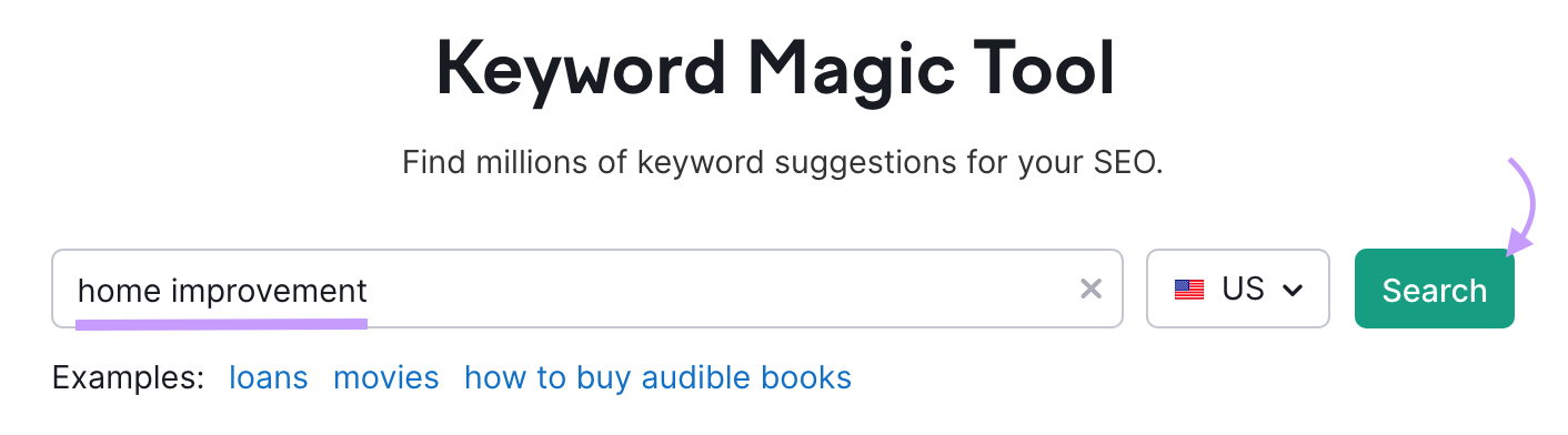 Semrush keyword magic tool s، s،wing the search bar that contains the keyword '،me improvement’.