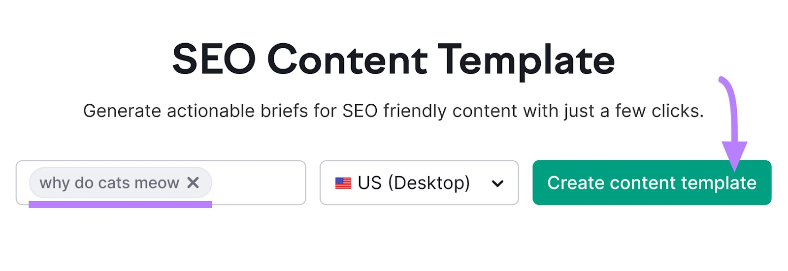 SEO Content Template with "why do cats meow" entered and "Create content template" clicked.