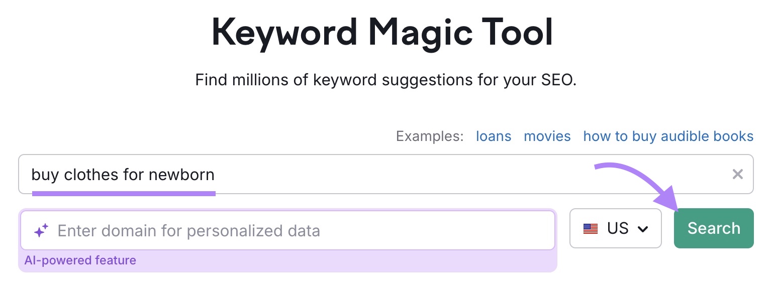 Keyword Magic Tool with the term "buy clothes for newborn" entered and "Search" clicked.