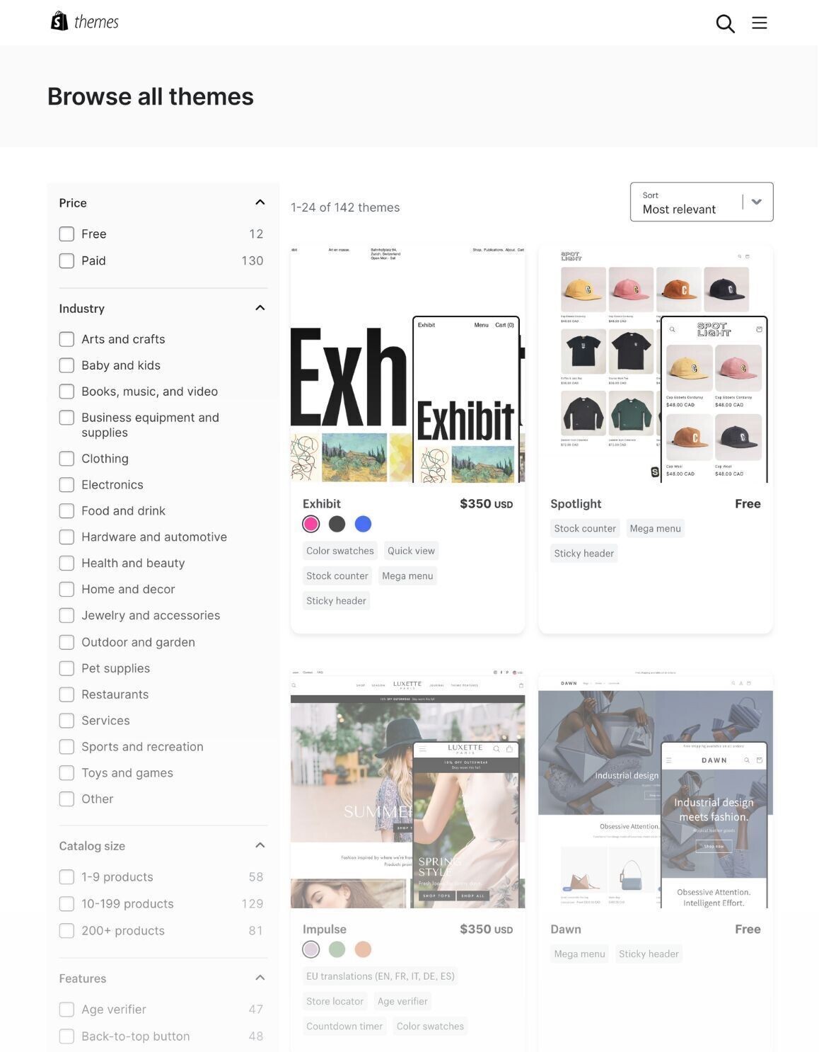 Shopify offers more than 140 themes for storefront design