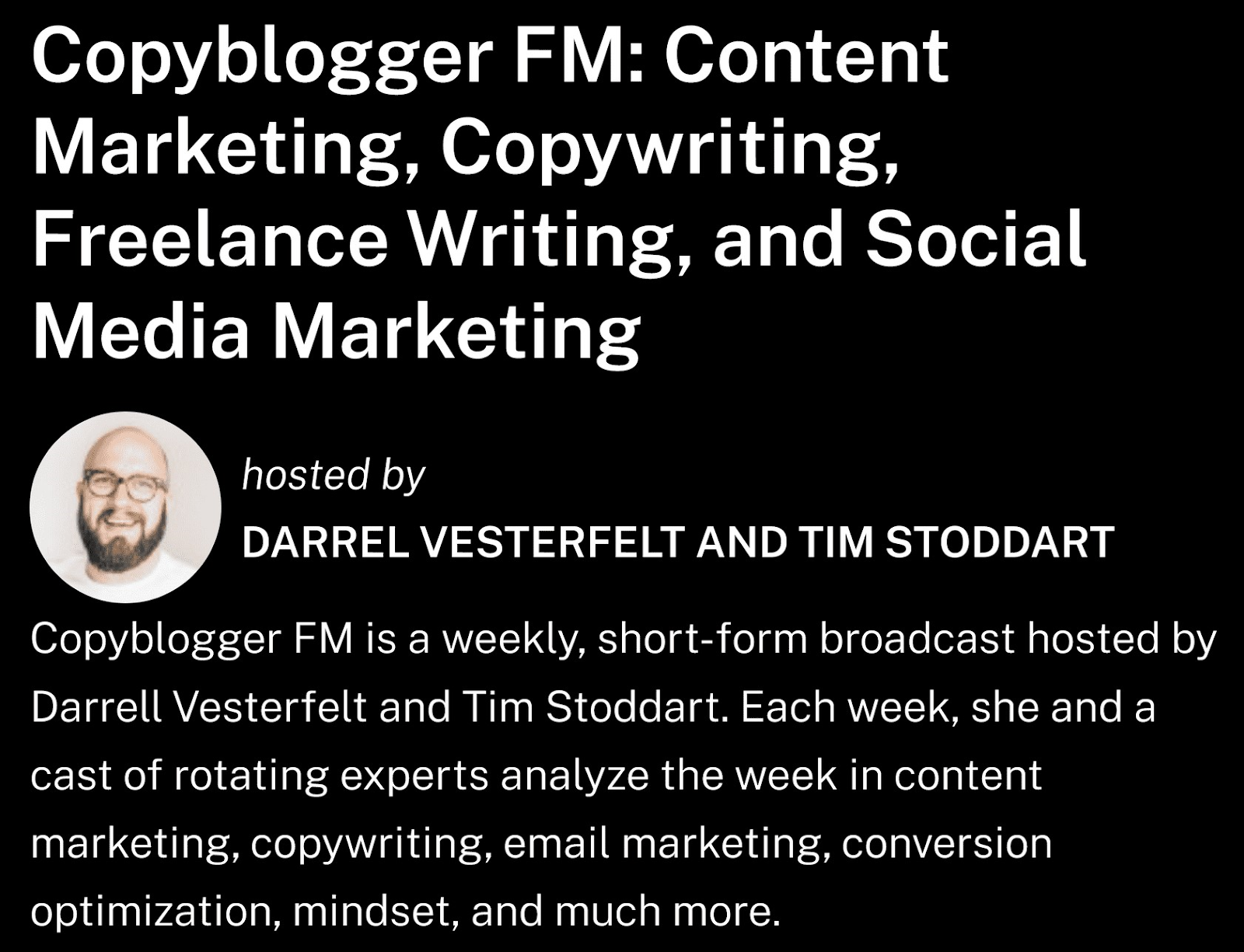 Copyblogger FM's broadcast description
