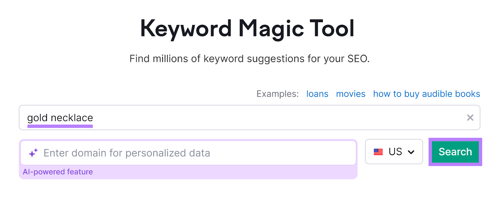 Semrush Keyword Magic Tool commencement  with keyword and hunt  fastener  highlighted