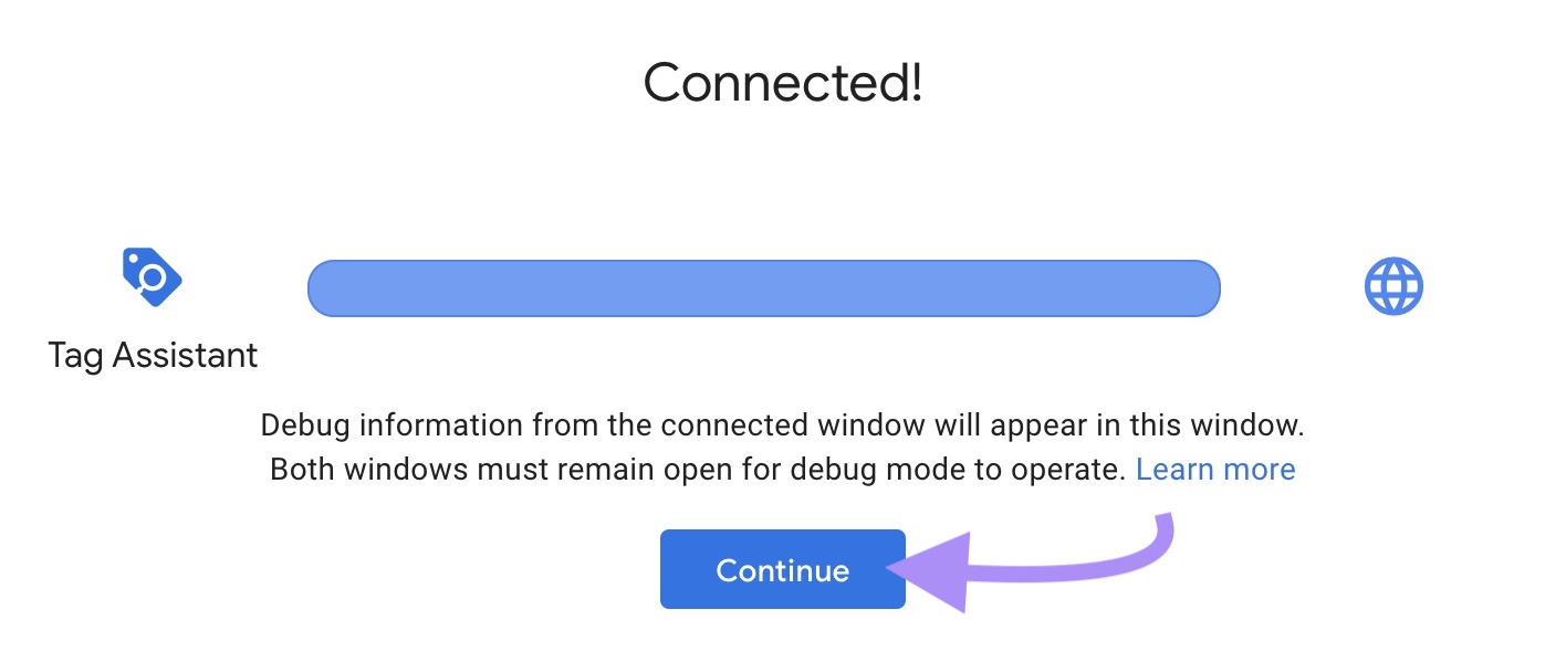 “Connected!” window in Tag Assistant
