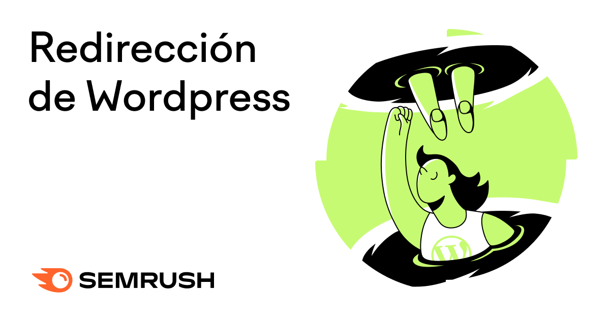 Cómo Hacer Una Redirección En Wordpress