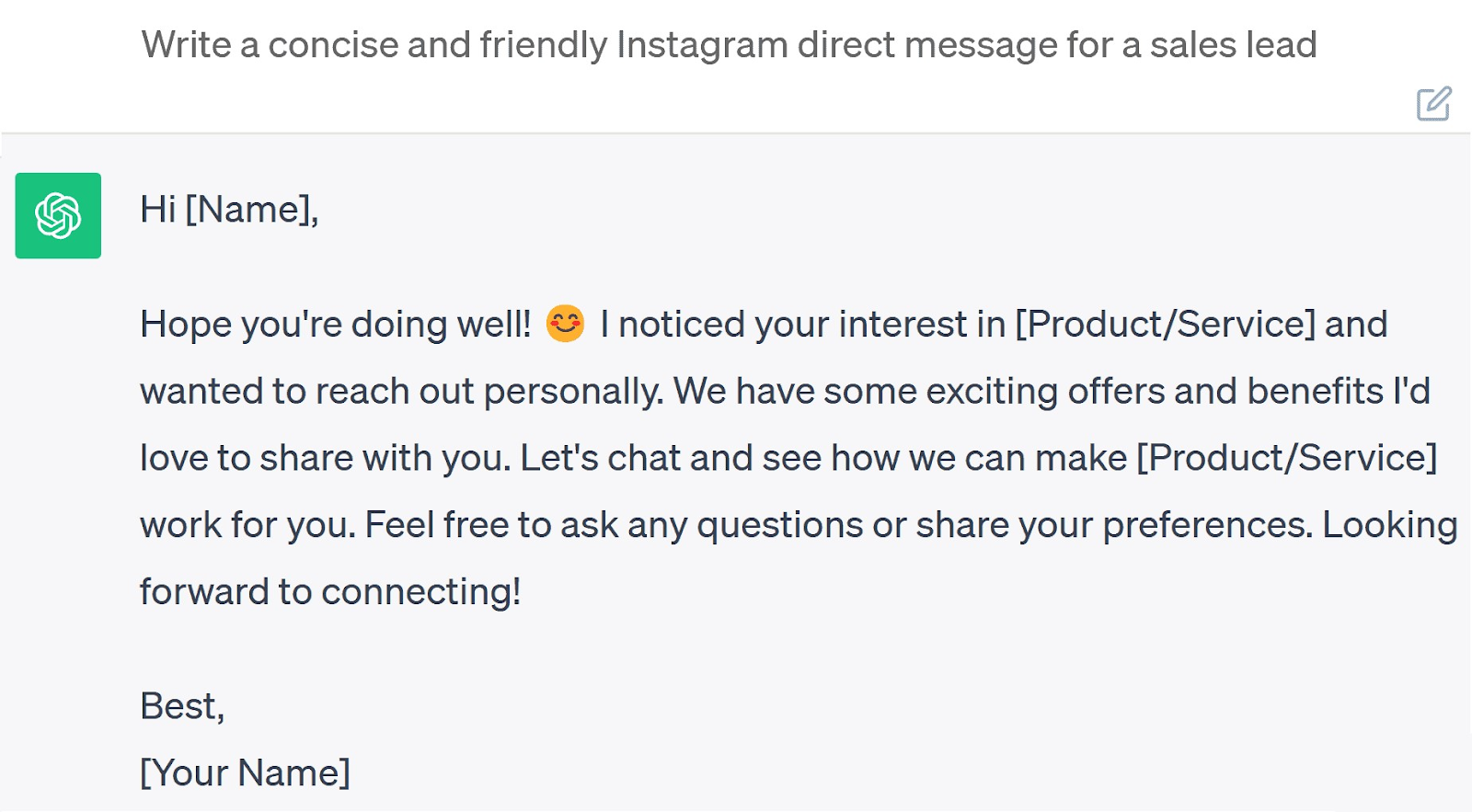 ChatGPT's response to “Write a concise and friendly Instagram direct message for a sales lead” query