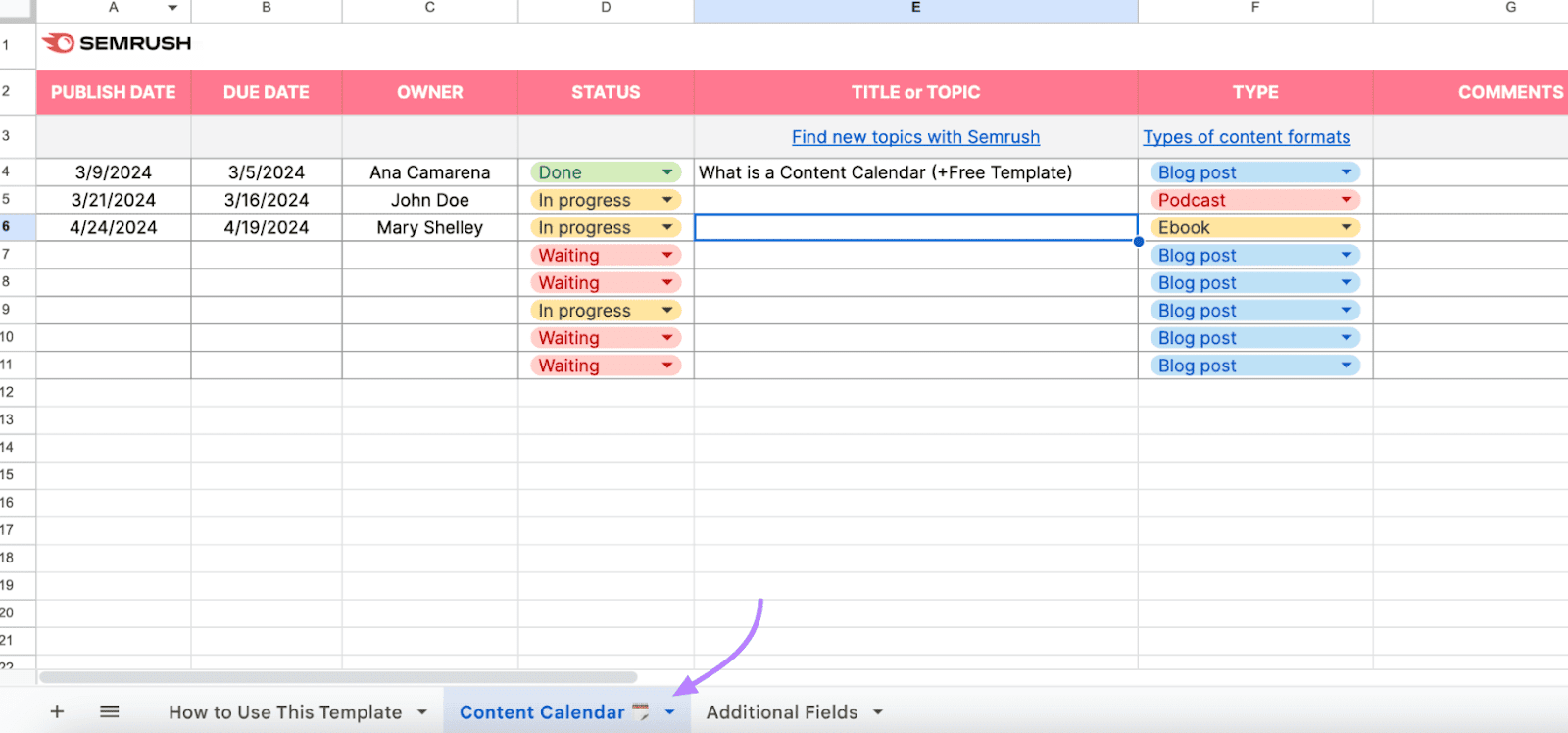 Editorial Calendar template spreadsheet from Semrush, with the "Content Calendar" tab highlighted successful  purple