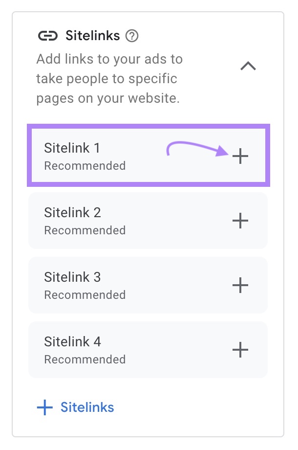 Sitelinks section on Google Ads with the "+" icon clicked to create a link in the ad to take people to specific pages on a website.