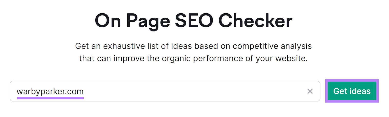 Semrush On Page SEO Checker tool start with domain entered and Get ideas button highlighted.