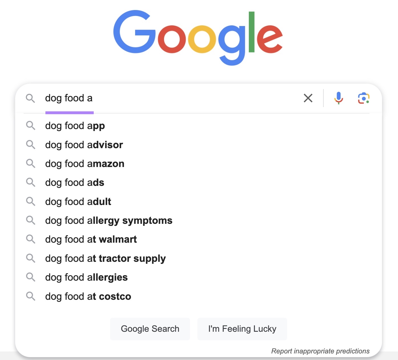 Google autocomplete suggestions when typing " dog food" into the search box with a letter added at the end.