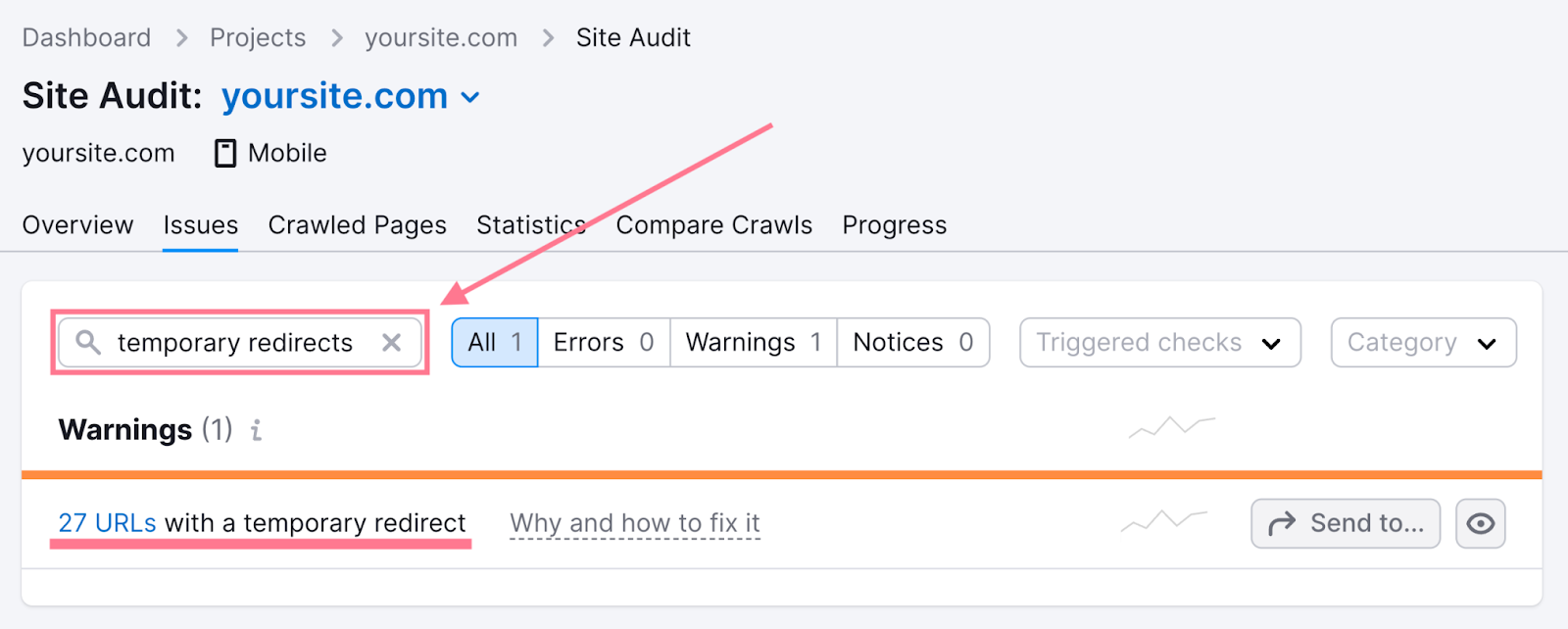 Temporary redirect error highlighted in the "Issues" tab of the Site Audit tool