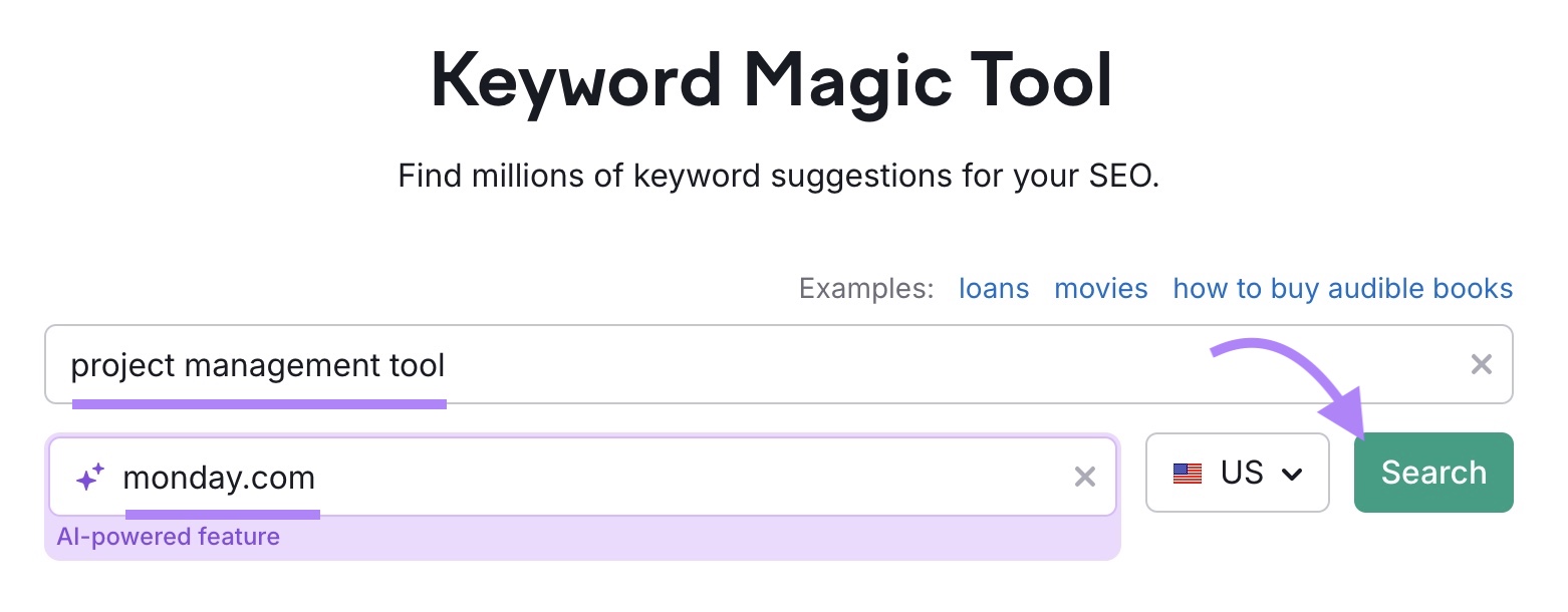 Keyword Magic Tool start with "project management tool" entered as the keyword, "monday.com" as the domain and "Search" clicked.