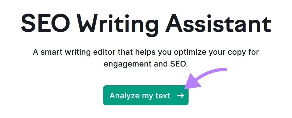 “Analyze my text" in Semrush Writing Assistant tool