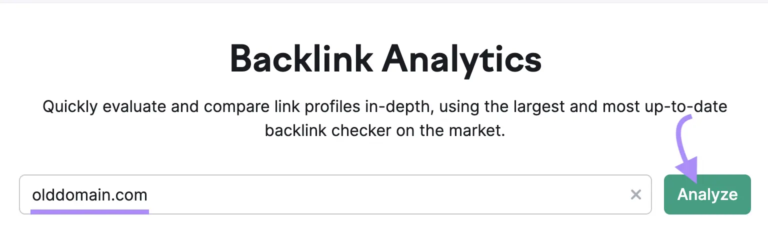 old domain entered into Backlink Analytics tool