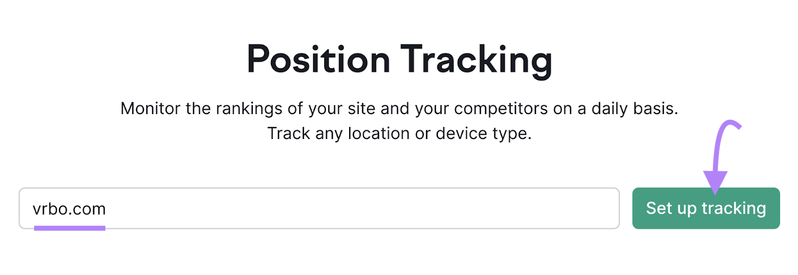 "vrbo.com" entered into the Position Tracking tool search bar