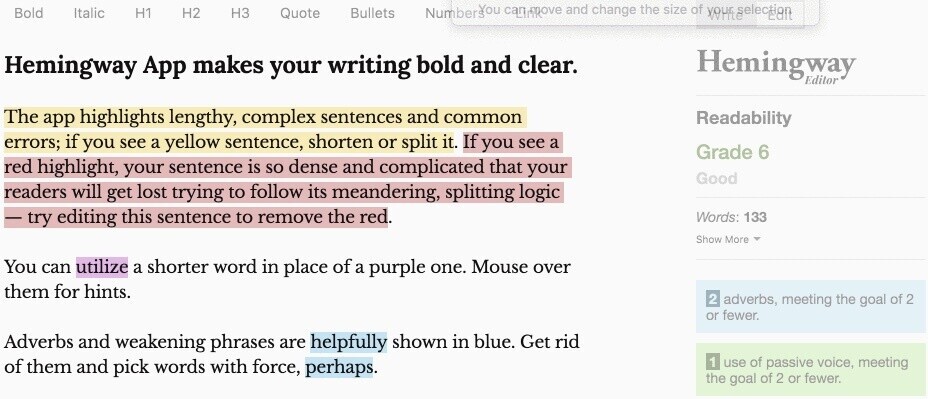 The Hemingway App highlights written content, warning that a sentence is too long, complex, or uses the passive voice