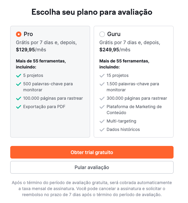 Semrush - Escolha seu plano para avaliação