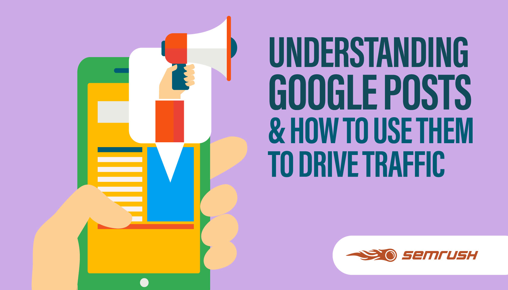 Understanding Google Posts and How To Use Them To Drive Traffic