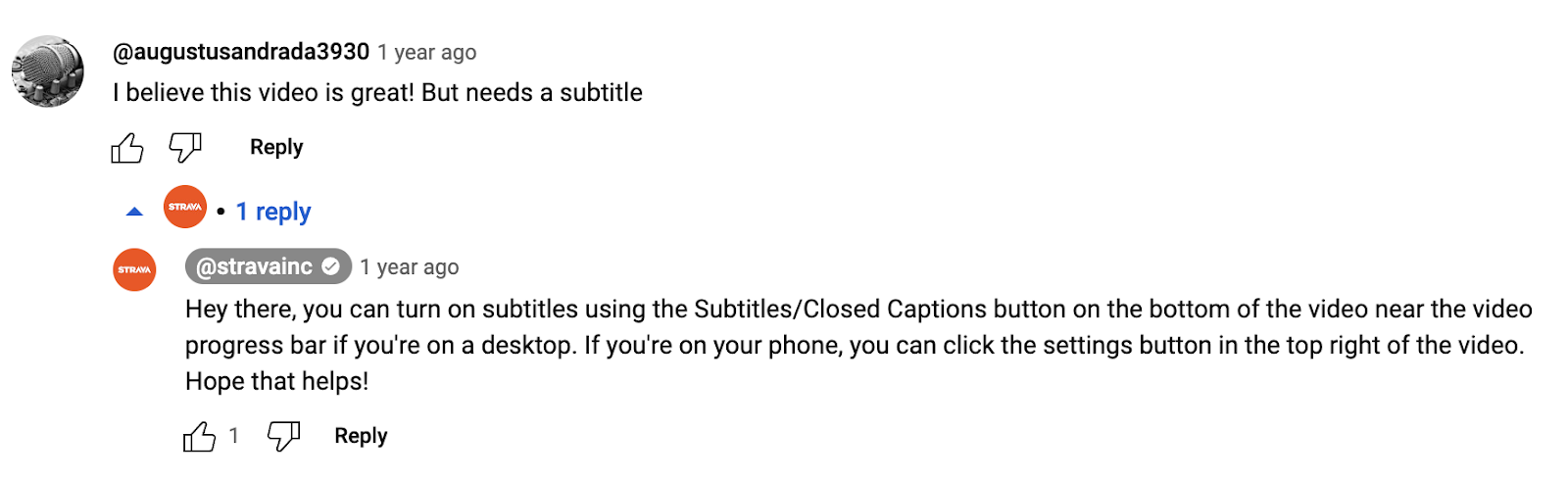 An example of Strava answering to an user asking about YouTube video subtitles under the company's video