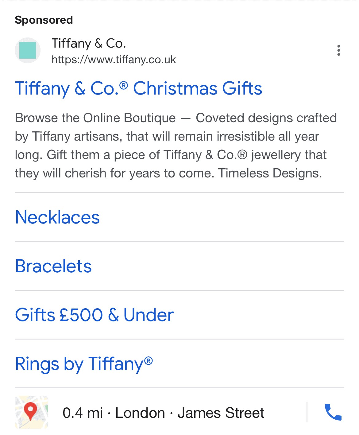 Tiffany & Co.'s google search mobile ad displayed to users in London, England