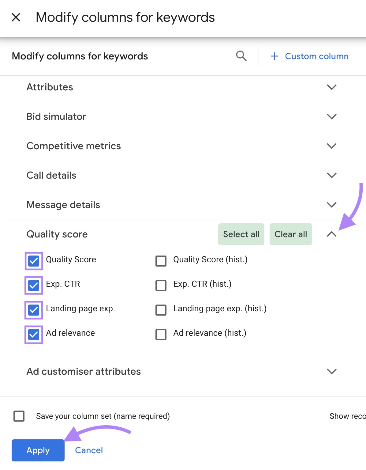 Modify columns for keywords window on Google Ads with multiple boxes checked in the "Quality score" section and "Apply" clicked.