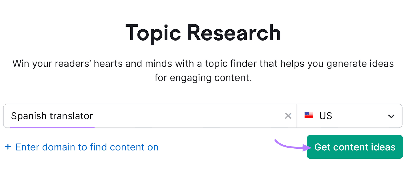 Topic Research user interface with "Spanish translator" in the search field and a highlighted "Get content ideas" button.