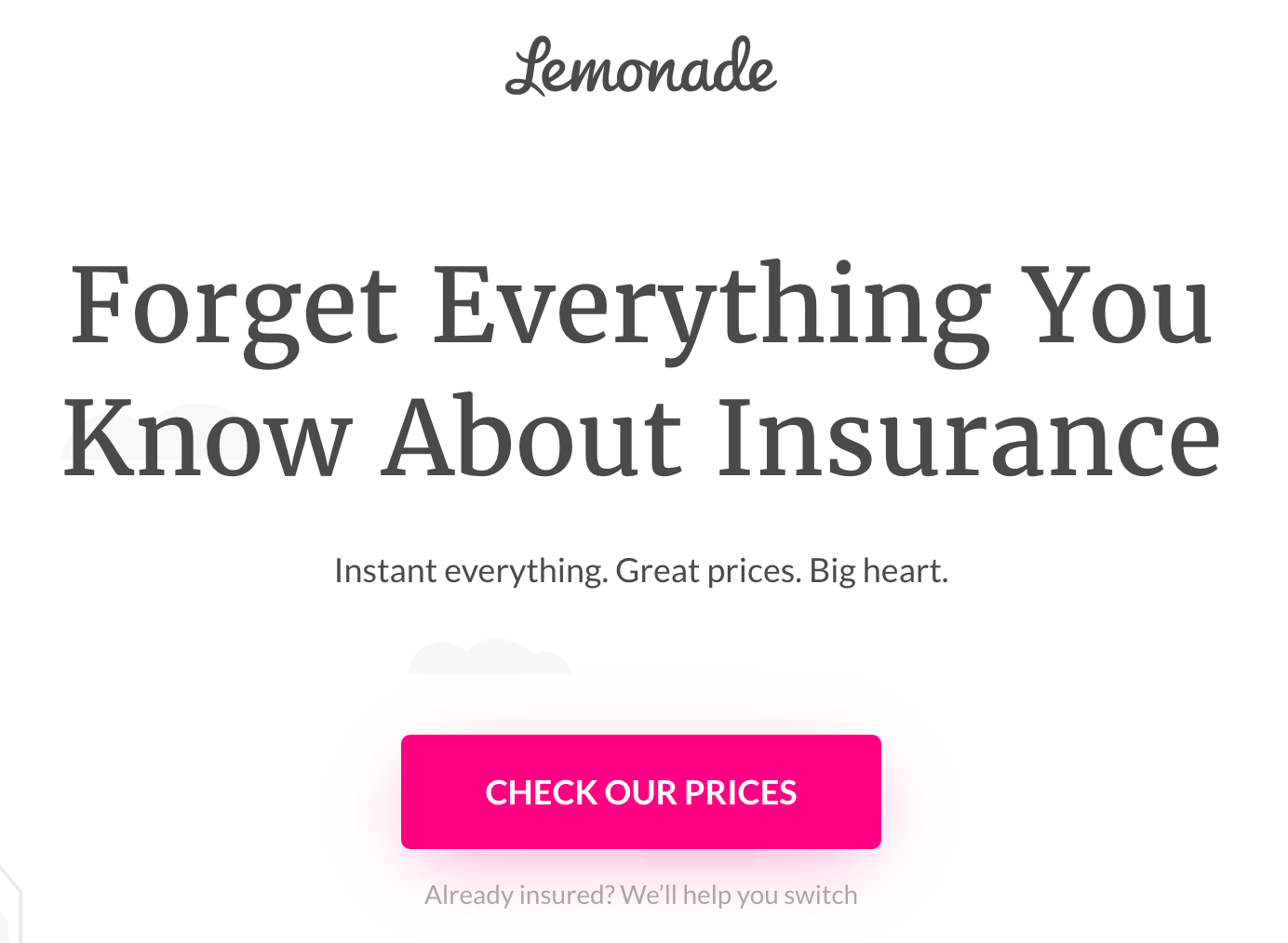 Lemonade Insurance's headline "Forget Everything You Know About Insurance"