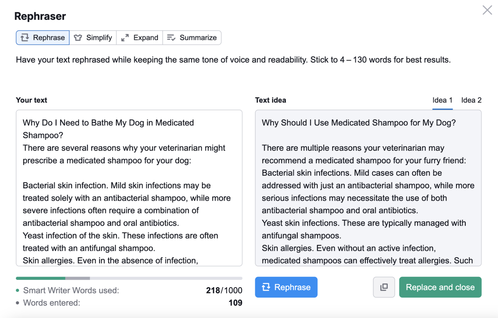 The rephraser tool takes the original text and transforms it. There are also options to simplify, expand, and summarize text.